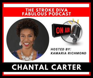 Chantal Carter The Stroke Diva Fabulous Podcast GroYourBiz